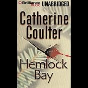Hemlock Bay: FBI Thriller #6 | Catherine Coulter