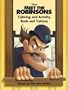 Meet the Robinsons: Coloring and Activity Book and Tattoos