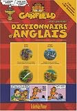 Revue Eclairs de Plume  / Mon premier dictionnaire d'anglais Garfield : 2000 Mots et expressions