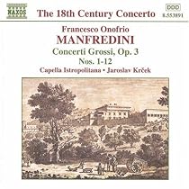 Manfredini: CONCERTI GROSSI OP. 3 Nos. 1-12