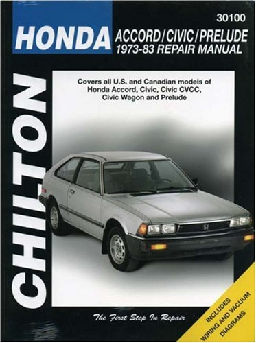 honda accord civic and prelude 1973 83 chilton total car care series manuals
