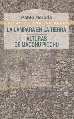 La Lampara en la Tierra - Alturas de Macchu-Picchu under The Books Store