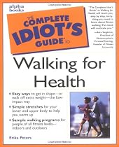 Complete Idiot Guide Walking For Health 1e