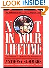 Not in Your Lifetime