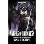 Angels of Darkness (Warhammer 40,000 Novels: Space Marine Battles)