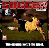 Buy : Soccer: The Original Extreme Sport 2008 Wall Calendar