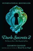 Dark Secrets: No Time to Die and the Deep End of Fear by Elizabeth Chandler
