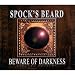 Beware of Darkness Beware of Darkness