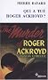 Qui a tu� Roger Ackroyd ? : Suivi de Arr�t sur �nigme
