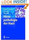 Histopathologie der Haut (German Edition)