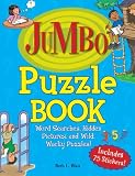 Jumbo Puzzle Book: Word Searches, Hidden Pictures, and Wild, Wacky Puzzles! (Jumbo Kids Books)