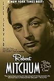 Robert Mitchum: "Baby I Don't Care"