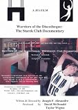 Warriors of the Discotheque: The Starck Club Documentary