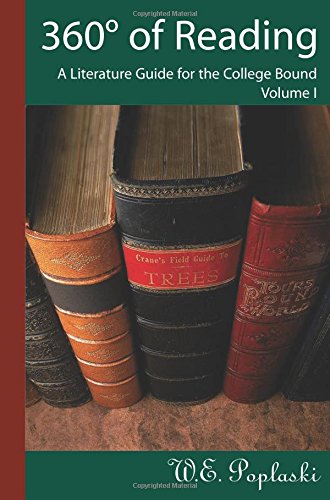 360 of Reading: A Literature Guide for the College Bound Volume I