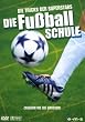 Die Fu�ballschule - Die Tricks der Superstars