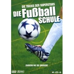 Die Fu�ballschule - Die Tricks der Superstars