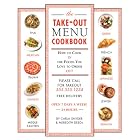 The Take-out Menu Cookbook: How to Cook in the Foods You Love to Order Out by Carla Snyder and Meredith Deeds