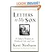 Letters to My Son: A Father's Wisdom on Manhood, Life, and Love