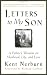 Letters to My Son: A Father's Wisdom on Manhood, Life, and Love