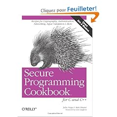 Secure Programming Cookbook for C and C++ (en anglais)