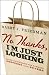 No Thanks, I'm Just Looking: Sales Techniques for Turning Shoppers into Buyers