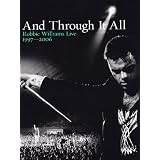Robbie Williams : And Through it All - Live 1997-2006 - Edition 2 DVDpar Robbie Williams