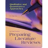 Preparing Literature Reviews: Qualitative And Quantitative Approaches ~ M. Ling Pan