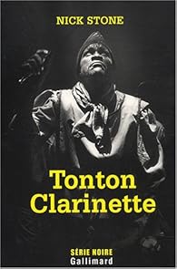 Tonton Clarinette par Stone