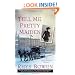Tell Me, Pretty Maiden (Molly Murphy Mysteries)