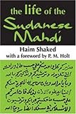 The life of the Sudanese Mahdi