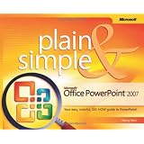 Microsoft&reg; Office PowerPoint&reg; 2007 Plain & Simpleby Nancy Muir