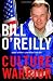 Culture Warrior by Bill O'Reilly