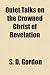 Books : Quiet Talks on the Crowned Christ of Revelation