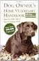 Dog Owner's Home Veterinary Handbook