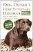 Dog Owner's Home Veterinary Handbook (Howell Reference Books)