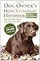 Dog Owner's Home Veterinary Handbook