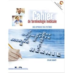 Cahier de Terminologie Medicale Nlle ed.