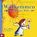 Willkommen auf dieser Welt: Dein Album zur Taufe