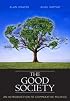 The Good Society: An Introduction to Comparative Politics (MyPoliSciKit Series)