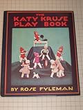 The Katy Kruse Play Book