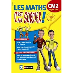 Les maths CM2 : Avec un cahier de corrig�s d�tachable