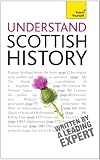 Understand Scottish history