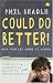 Could
Do
Better!:
Help
Your
Kid
Shine
at
School