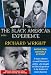 The Black American Experience: Richard Wright - Native Son, Author & Activist
