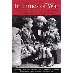 In Times of War: An Anthology of War and Peace in Children's Literature