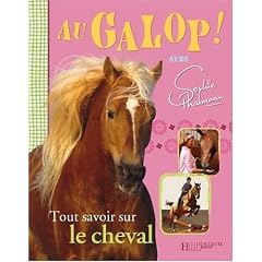 Au galop ! : Avec Sophie Thalmann