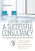 Starting
and
Running
a
Successful
Consultancy:
How
to
Market
and
Build
Your
Own
Consultancy
Business