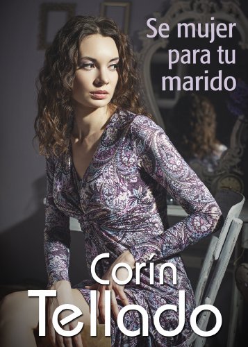 Se mujer para tu marido (Spanish Edition)