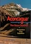 Anconcagua - The Stone Sentinel: Perspectives of an Expedition