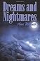 Dreams and Nightmares